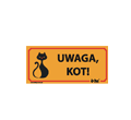 DINGO TABLICZKA OSTRZEGAWCZA - Uwaga kot